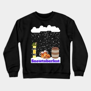 Oktoberfest Pun for snowboarder Crewneck Sweatshirt